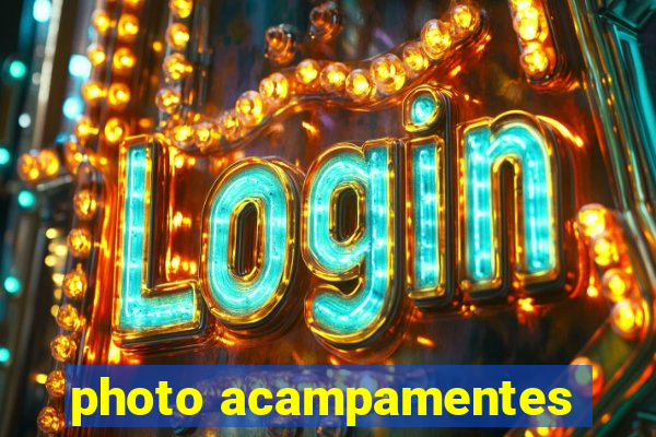 photo acampamentes